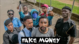 FAKE MONEY (YawaSkits, Episode 102)