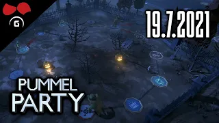 Pummel Party | 1/3 | 19.7.2021 | @TheAgraelus @Artixik @FlyGunCZ @Herdyn