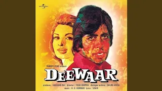 Maine Tujhe Manga (Deewaar - Soundtrack Version)