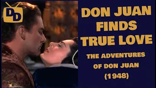 The Adventures of Don Juan Movie Review | Swashbuckling Romance in Hollywood's Golden Age | 1948