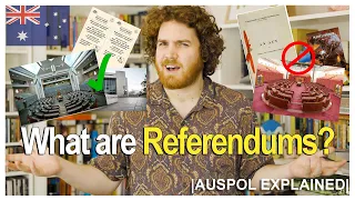 What are Referendums? | AUSPOL EXPLAINED