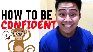 10 TIPS HOW TO BOOST CONFIDENCE (Paano Mag Tiwala Sa Sarili Lodi!)