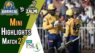 Short Highlights | Peshawar Zalmi Vs Karachi Kings  | Match 27 | 15 March | HBL PSL 2018