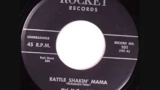 Mel McGonnigle-Rattle Shakin Mama  1958