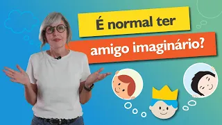 É normal crianças terem amigo imaginário?