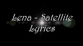 Lena - Satellite Lyrics