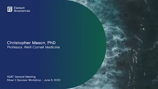 Chris Mason - Cell-Free DNA Dynamics of Human Spaceflight