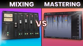 Mixing vs Mastering: Whats the Difference?