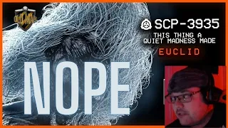 SCP-3935 │ This Thing a Quiet Madness Made by TheVolgun - Reaction