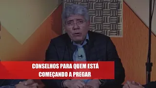 CONSELHOS PARA QUEM ESTÁ COMEÇANDO A PREGAR - COM HERNANDES DIAS LOPES