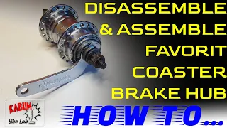 How To Disassemble And Assemble Favorit Coaster Brake Hub