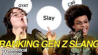 Ranking “Gen Z Slang” w/ Grace & Julia
