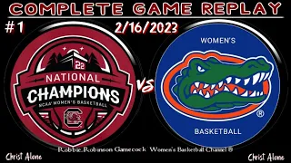 #1 South Carolina Gamecock Women's Basketball vs Florida Women's BB - 2/16/23 -  ( Full Game Replay)