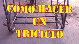 Como hacer TRICICLO-How to make a tricycle 2020