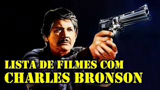 LISTA DE FILMES COM CHARLES BRONSON
