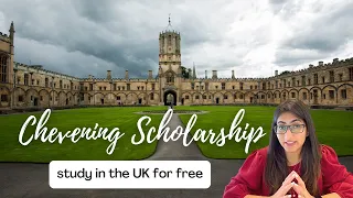 Study for free in the UK - Chevening Scholarship