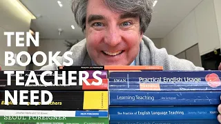 Ten Essential Books All New English Teachers Need
