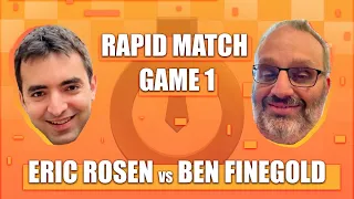 Rapid Match Game 1: Rosen v Finegold