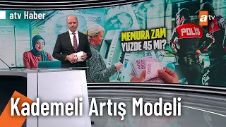 Sıra memur ve emekli zammında! - atv Ana Haber 10 Mayıs 2023 @atvhaber