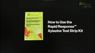 Rapid Response™ Xylazine Test Kit