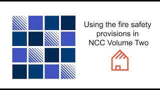 Using the fire safety provisions in NCC Volume Two