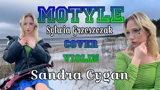 Motyle - Sylwia Grzeszczak wykonanie na skrzypcach elektrycznych Sandra Cygan