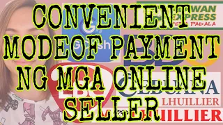 Mode of Payment na Convenient sa mga Online Seller| Ukay Ukay Tips