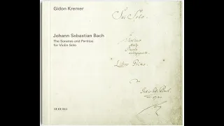 J.S. Bach - Partita for Violin Solo No. 2 in D minor, BWV 1004, Chaconne (Gidon Kremer)