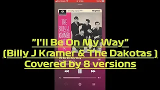 ♪ I'll Be On My Way (Billy J Kramer & The Dakotas '63) (Rare Covers)