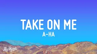 a-ha - Take On Me (Lyrics) |1hour Lyrics