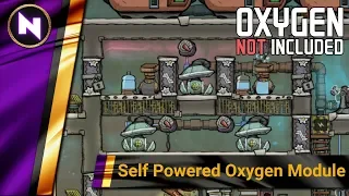 SELF POWERED OXYGEN MODULE (SPOM) - Oxygen Not Included - Basic Builds