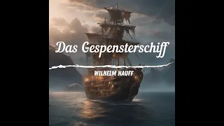 Lesezeit - Die Geschichte von dem Gespensterschiff - Wilhelm Hauff