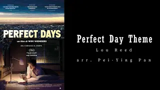 Perfect Days Theme by Lou Reed (komorebi version)