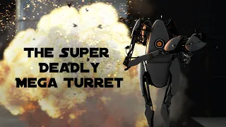 The Super Deadly Mega Turret | Portal 2 Animation (SFM)