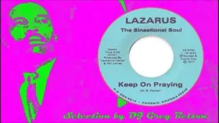 Gospel Funk 45 - The Sinsational Soul - 'Keep on praying'