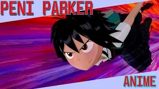 Peni Parker Epic Moments ペニー・パーカー | Spider-man Into the Spider-Verse