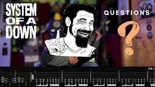 System Of A Down - Questions Guitar Cover W/TABS
