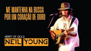 Neil Young - Heart Of Gold (Legendado em Português)