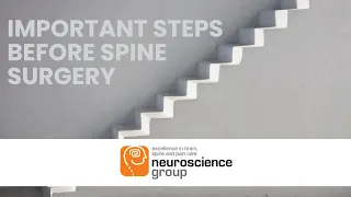 4 Important Steps Prior to Spine Surgery