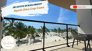 Hyatt Ziva Cap Cana Ocean Front Jr Suite Room Tour