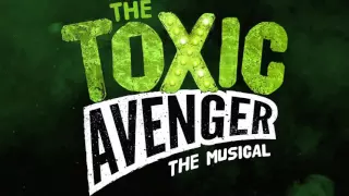 The Toxic Avenger Musical Trailer - Southwark Playhouse