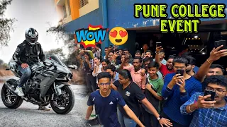 PUNE College EVENT me Apni Khatarnak Entry 🔥|NINJA H2 is back 😍💚|SAGARMORE VLOGS