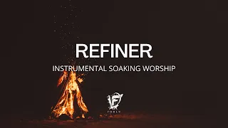 REFINER - Chandler Moore & Steffany Gretzinger | David Forlu Instrumental Worship