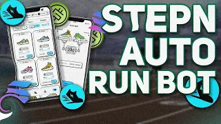 AUTORUN STEPN BOT | FREE GPS HACK FOR NFT STEPN GAME