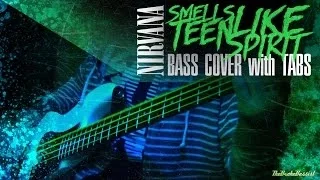 "Smells Like Teen Spirit" - Bass w/ Tabs | Nirvana Cover (HD | 1080p)