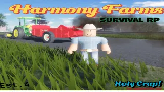 Harmony Farms. (Episode four) “Holy Crap” 💩