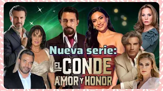 Nueva serie: El conde amor y honor 💥