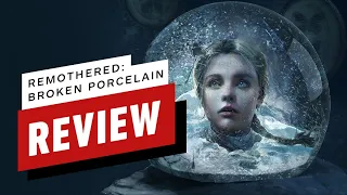 Remothered: Broken Porcelain Review