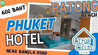 PHUKET PATONG HOTEL - 600 BAHT - 5 MINUTES FROM BANGLA ROAD