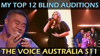 My Top 12 Blind Auditions -The Voice Australia Season 11